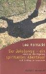 Perfect Paperback Der Jakobsweg - ein spirituelles Abenteuer. [German] Book