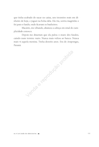 Pelo buraco da fechadura eu vi um baile de debutantes