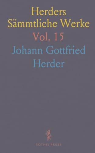 Herders Sämmtliche Werke (German Edition)