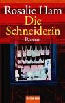 Die Schneiderin. [German] 3442454387 Book Cover