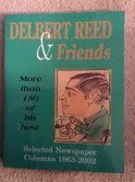 Delbert Reed and Friends: Selected Newspaper Columns, 1963-2002 B000P5GMIE Book Cover