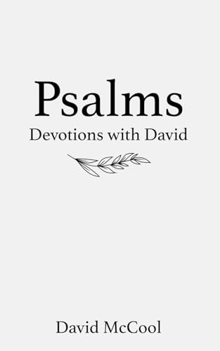 Devotions With David - Psalms