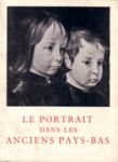  Le Portrait dans les Anciens Pays-Bas