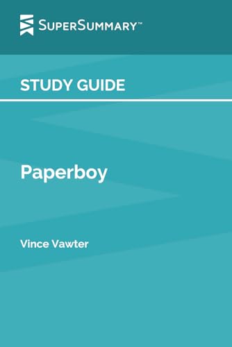 Study Guide: Paperboy by Vince Vawter (SuperSummary)