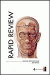 Rapid Review: Anatomy Reference Guide : A Guide for Self-Testing and Memorization