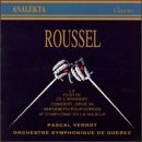 Spider's Feast / Symphonic Fragments [Audio CD] Roussel; Quebec Symphony Orch and Verrot