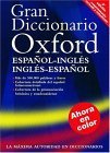 Gran Diccionario Oxford: Espanol-Ingles Ingles-Espanol