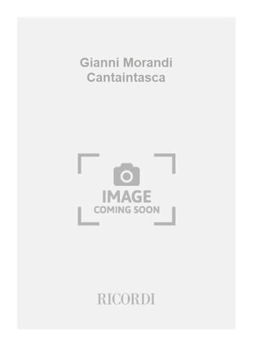 Photo de Gianni Morandi Cantaintasca
