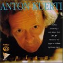 Kuerti Plays Brahms [Audio CD] Anton Kuerti and Johannes Brahms