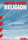  STARK Abitur-Wissen - Religion ev. Die Verantwortung des Christen (STARK-Verlag - Abitur- und Prüfungswissen)