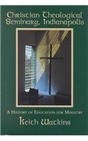 Hardcover Christian Theological Seminary, Indianapolis Book