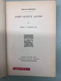 John Quincy Adams. American Statesmen Series, E... B000QY40ZQ Book Cover