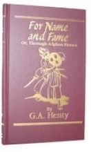 Hardcover For Name and Fame: With Roberts to Cabul or Through Afghan Passes Book