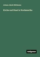 Kirche und Staat in Nordamerika 3386415261 Book Cover