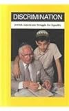 Jewish Americans Struggle for Equality (Discrimination)