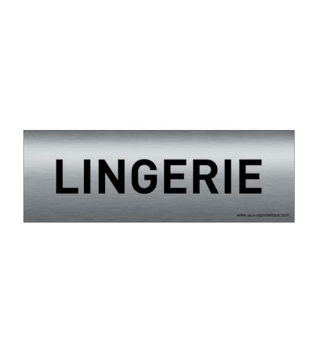 AUA SIGNALETIQUE - Plaque de porte Aluminium brossé imprimé AluSign Texte - 150x50 mm - Double Face adhésif au dos (Lingerie)