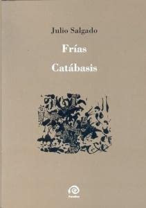 frias catabasis julio salgado ed paradiso libreria merlin