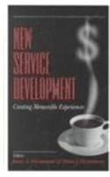 New Service Development: Creating Memorable Experiences 1st Edition book cover