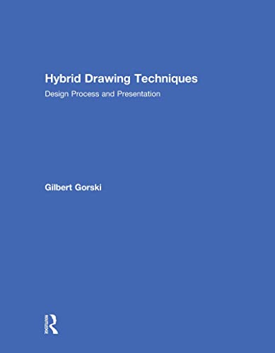 Hybrid Drawing Techniques: Design Process and Presentation view 2