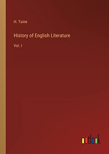 History of English Literature: Vol. I
