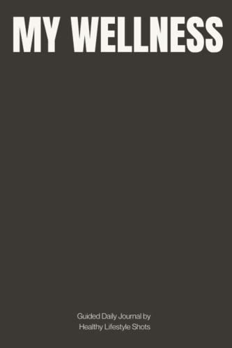 My Wellness: Daily Gratitude Journal with Goal & Wellness planner, Aesthetic notebook for ...