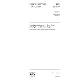 ISO 55000:2014, First Edition: Asset management - Overview, principles and terminology