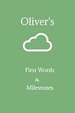  Oliver\'s First Words & Milestones (50 Page Notebook)