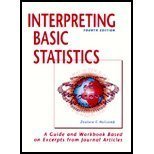 Interpreting Basic Statistics: A Guide and Workbook Based on Excerpts from Journal Articles