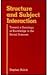 Structure and Subject Interaction: Toward a Sociology of Knowledge in the Social Sciences (Books in Library & Information Science)