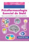 Psicofarmacología esencial de Stahl Psicofarmacología esencial de Stahl