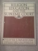 Paperback Religion, Education, and the Supreme Court Book