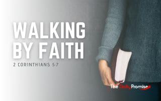 Walking by Faith