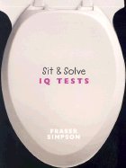 Sit & Solve IQ Tests (02) by Simpson, Fraser [P... B008AUGNQM Book Cover