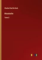 Moustache: Tome 2 3385095778 Book Cover