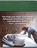 The Pulp and Paper Technology Advanced Workforce Training and Education Series 1595101330 Book Cover