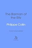  The Barman of the Ritz (English Edition)