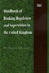 Handbook of Banking Regulation: l'analyse académique de la supervision bancaire au Royaume-Uni