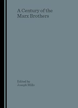 A Century of the Marx Brothers book cover