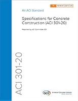 ACI SPEC-301-20: Specifications for Concrete Construction 1641951494 Book Cover
