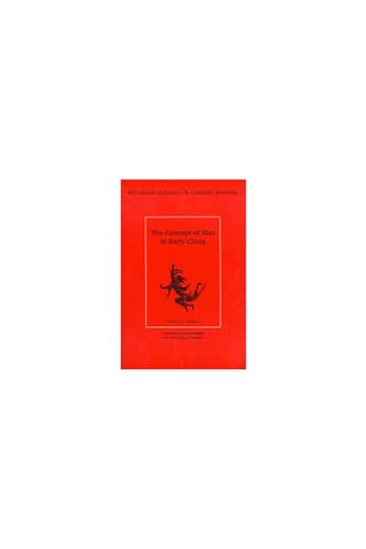 The Concept of Man in Early China (Volume 6) (Michigan Classics In Chinese Studies)