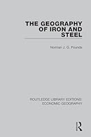The Geography of Iron and Steel 1138860549 Book Cover