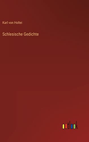 Schlesische Gedichte (German Edition)