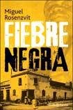 Fiebre Negra 9504919278 Book Cover