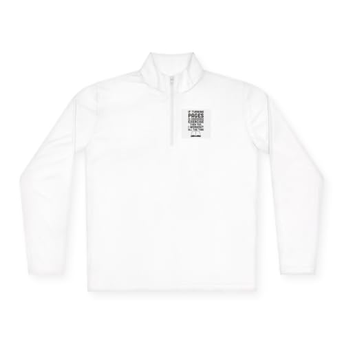 3dRose If turning pages is considered exercise then I workout all the time. Pullover White XL