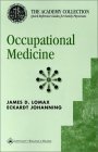 Occupational Medicine (AAFP): The Academy Collection--Quick Reference Guides for Family Physicians
