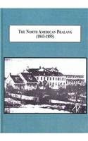 Hardcover The North American Phalanx 1843-1855: A Nineteenth-century Utopian Community Book