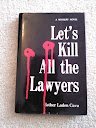 Hardcover Let's Kill All the Lawyers Book