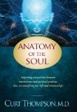 Anatomy of the Soul by Thompson, Curt [Paperback]