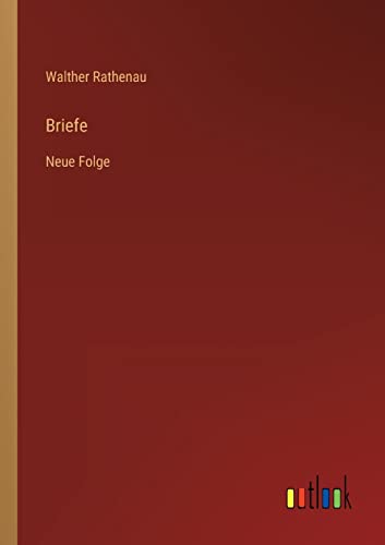 Briefe: Neue Folge (German Edition)