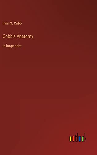 Cobb's Anatomy: in large print
